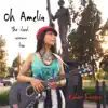 Katie Ferrara - Oh Amelia (The Street Sessions) [Live] - Single